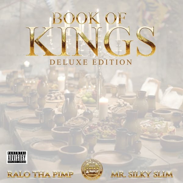 EVEN: Ralo Tha Pimp & Mr. Silky Slim - Book Of Kings 