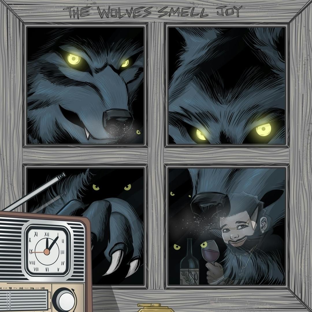 The Wolves Smell Joy.jpeg